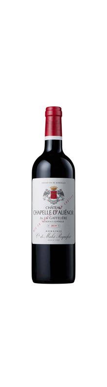 Ch&acirc;teau Chapelle d&rsquo;Ali&eacute;nor de La Gaffeli&egrave;re 2022